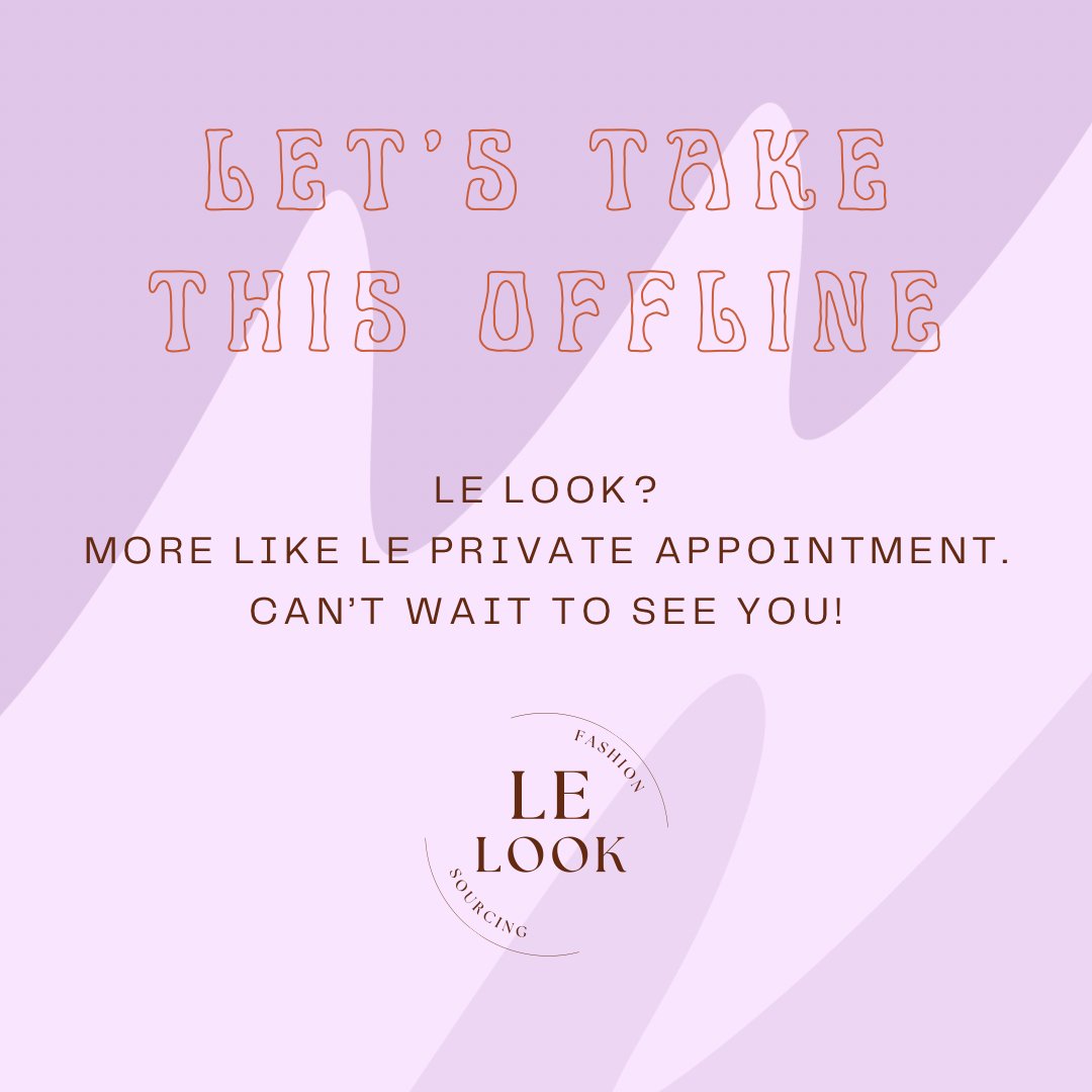 Now Available: Private Shopping Appointments - Le Look LLC - Authentic Pre-Loved Luxury and Vintage Fashion
